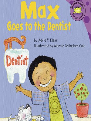cover image of Max Goes to the Dentist